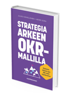 Strategia arkeen OKR-mallilla